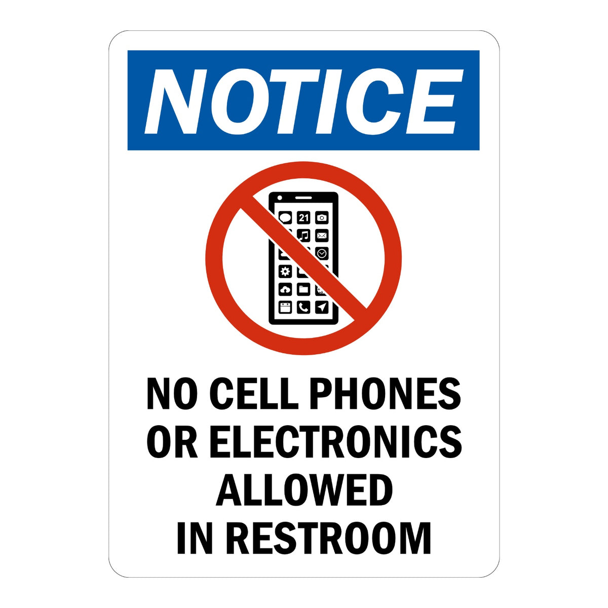 OSHA Notice No Cell Phones or Electronics Allowed in Restroom sign sticker with blue header and prohibition icon over a phone, a decal for restroom privacy rules