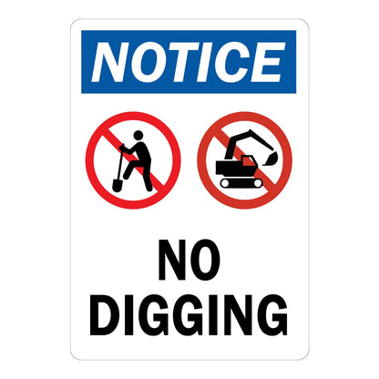 OSHA Notice: No Digging Sign Sticker with blue NOTICE header on white background and two prohibition icons for shoveling and excavator digging, warns against digging.