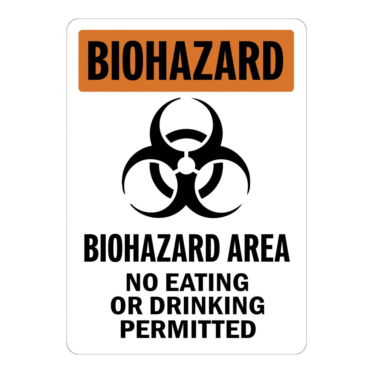 OSHA Warning Biohazard Area: No Eating or Drinking Permitted sign stickers featuring bold biohazard symbol, prohibits food and drink in hazardous zones