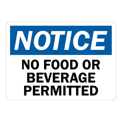 OSHA Notice: No Food or Beverage Permitted Sign Sticker with blue NOTICE header and bold black text on a white background, for food-restricted work areas
