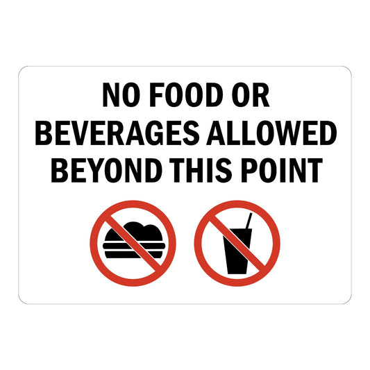No Food or Beverages Allowed Beyond This Point
