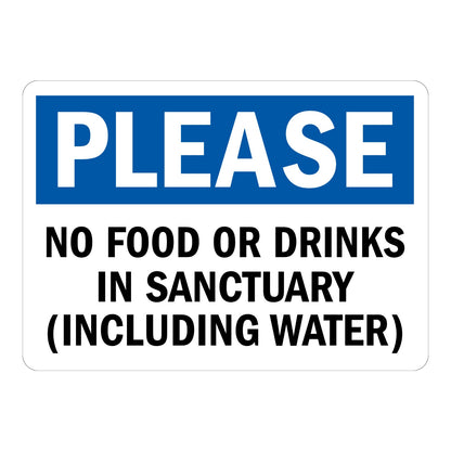 Please: No Food or Drinks in Sanctuary (Including Water) Sign Sticker with blue PLEASE header and bold black text on a white background, for places of worship