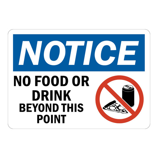OSHA Notice: No Food or Drink Beyond This Point (With Symbol)