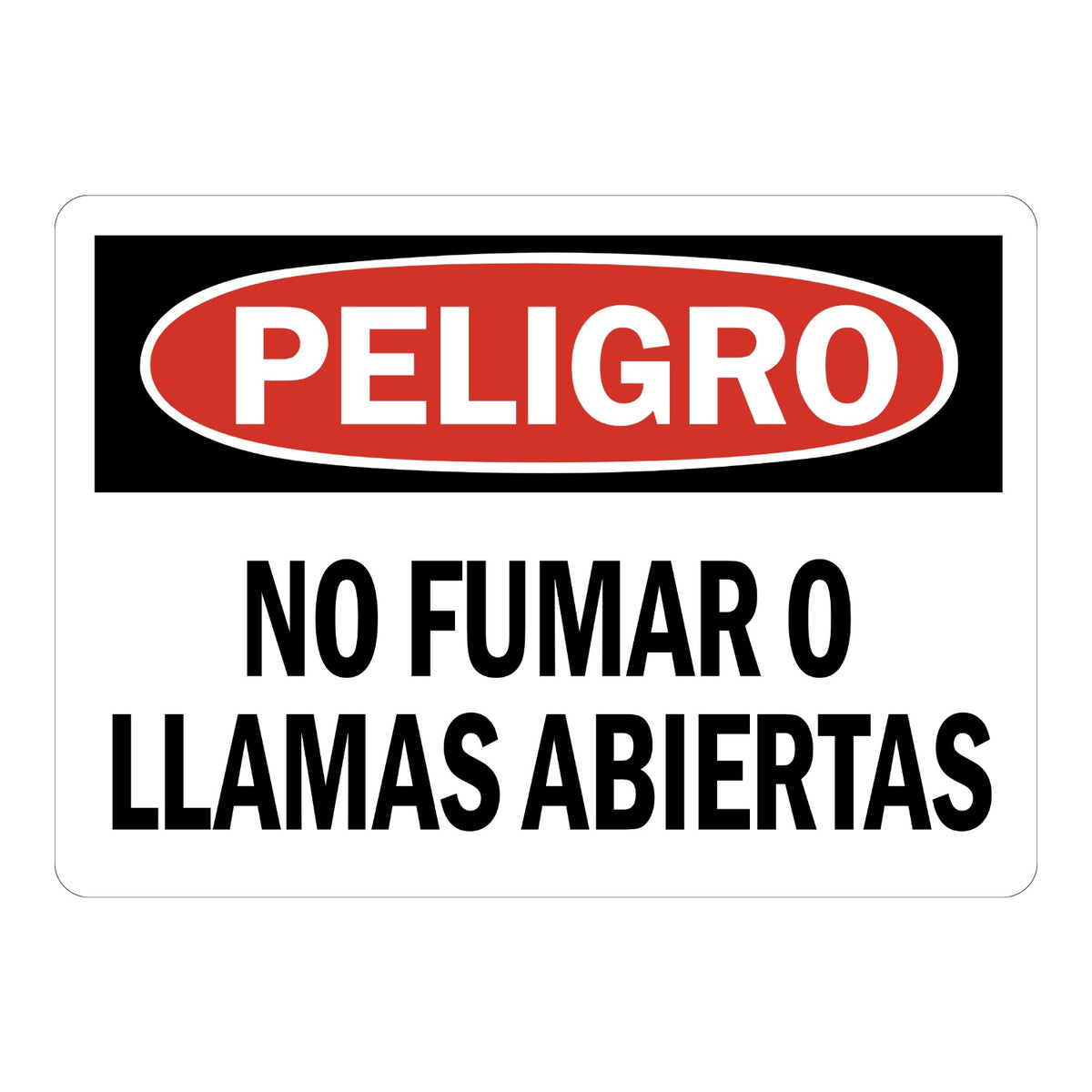 Spanish OSHA Peligro No Fumar O Llamas Abiertas sign sticker with red oval header on a black panel and bold black text, a Spanish decal warning of fire hazards
