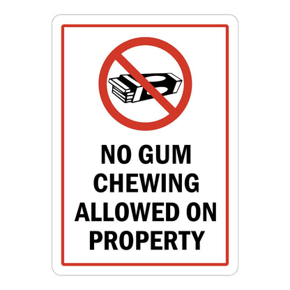 No Gum Chewing Allowed on Property sign sticker with red border and prohibition icon over chewing gum, a decal banning gum in lobbies, classrooms and shared areas