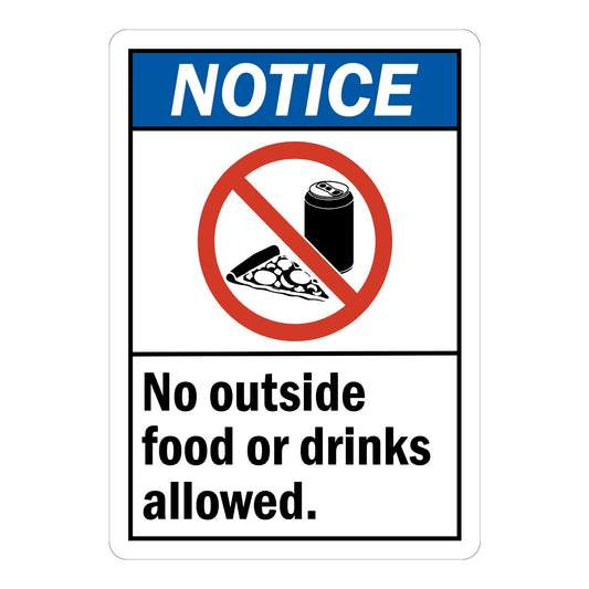 ANSI Notice: No Outside Food or Drinks Allowed with Graphic