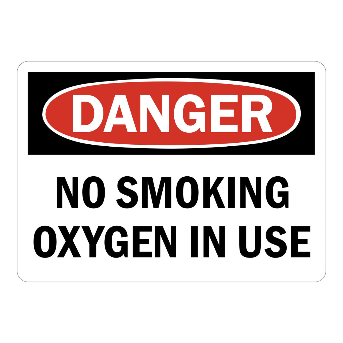 OSHA Danger No Smoking Oxygen in Use sign sticker with red oval header on a black panel and bold black text, a decal warning of oxygen fire and explosion hazards