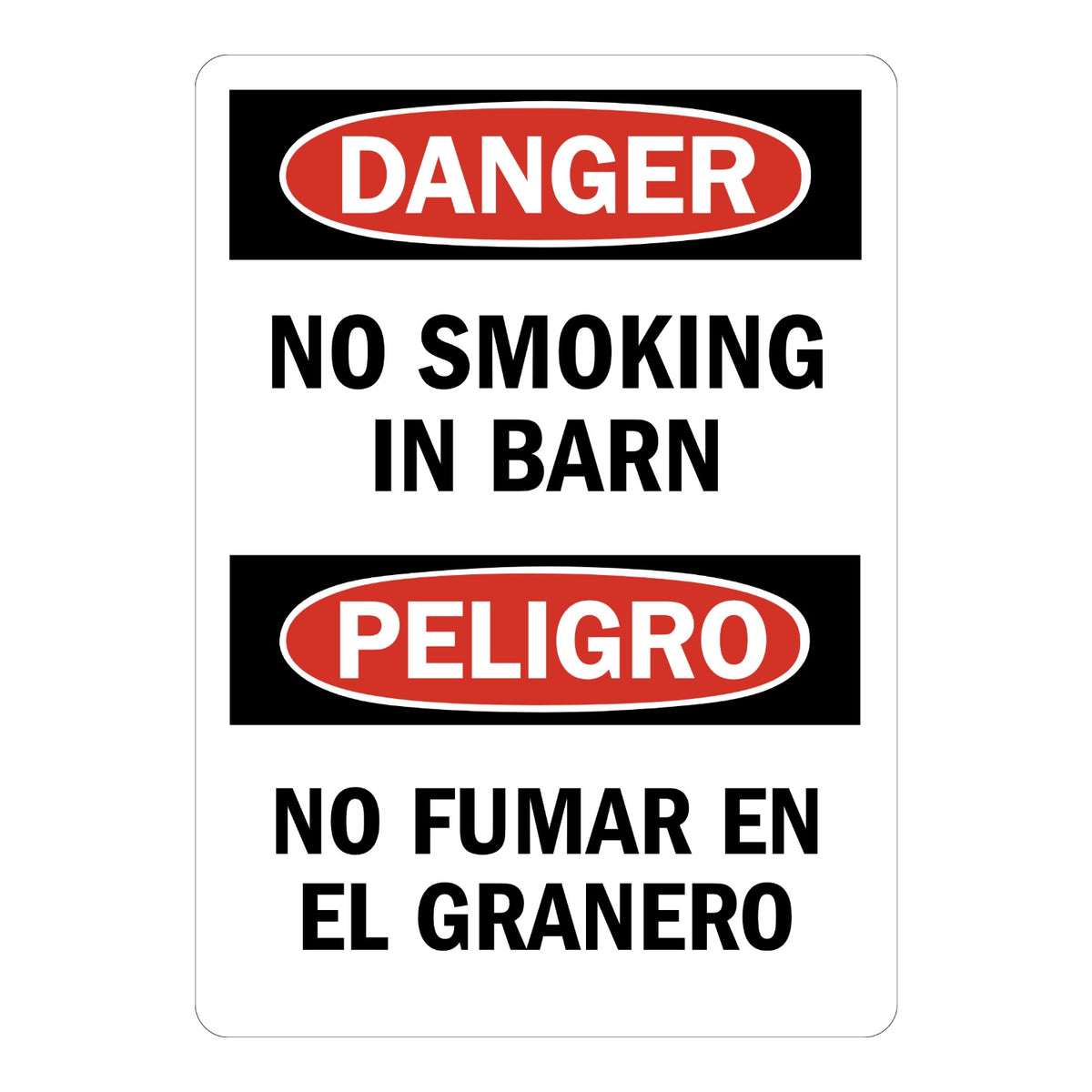 Bilingual OSHA Danger: No Smoking in Barn