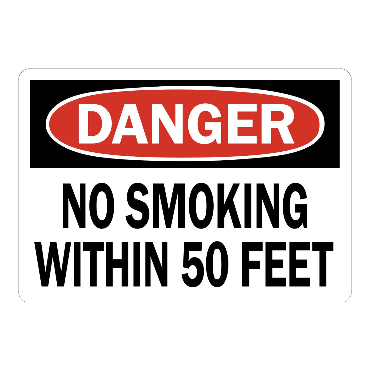 OSHA Danger: No Smoking Within 50 Feet