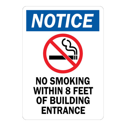 Notice No Smoking Within 8 Feet of Building Entrance sign sticker with blue header and prohibition icon over a cigarette, a decal keeping smokers away from doors