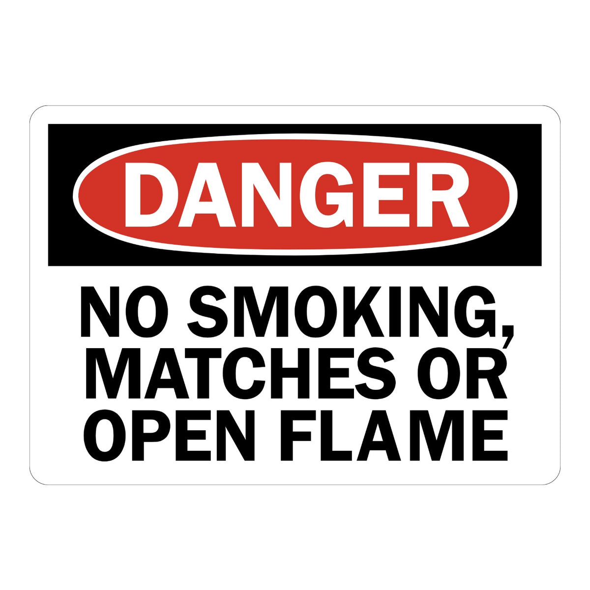 OSHA Danger No Smoking Matches or Open Flame sign sticker with red oval header on a black panel and bold black text, a decal warning of fire and ignition hazards