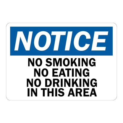 OSHA Notice No Smoking No Eating No Drinking in This Area sign sticker with blue header and bold black text, a decal restricting smoking and food use in the area