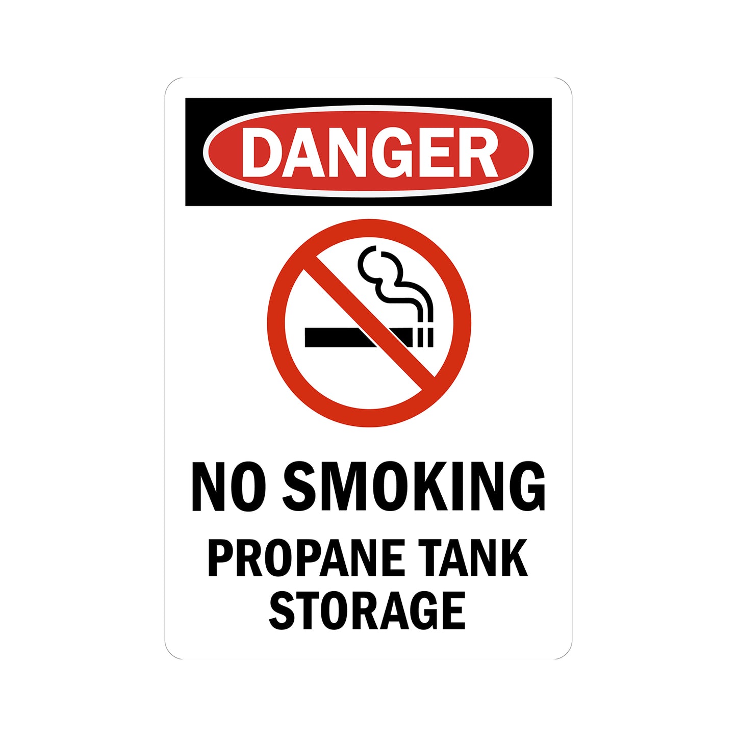 OSHA Danger No Smoking Propane Tank Storage sign sticker, red oval Danger header, no smoking prohibition icon, bold black text on white background, flammable gas storage area workplace safety compliance sign