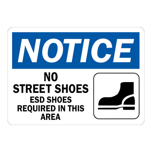 OSHA Notice: No Street Shoes, Esd Shoes Required in This Area