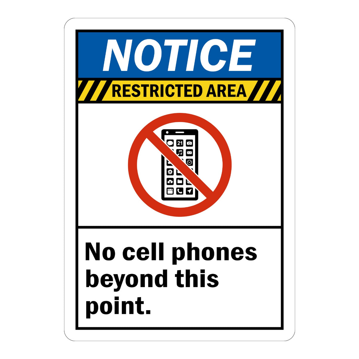 ANSI Notice Restricted Area No Cell Phones Beyond This Point sign sticker with blue header and prohibition icon over a phone, a decal for secure restricted zones