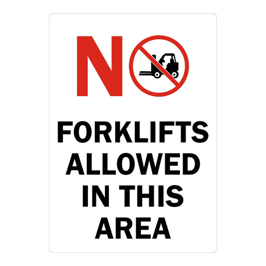 No Forklifts Allowed In This Area Sign Stickers