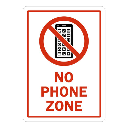 No Phone Zone sign sticker with red border, bold red lettering and prohibition icon over a smartphone, a decal marking areas where phone use is not permitted