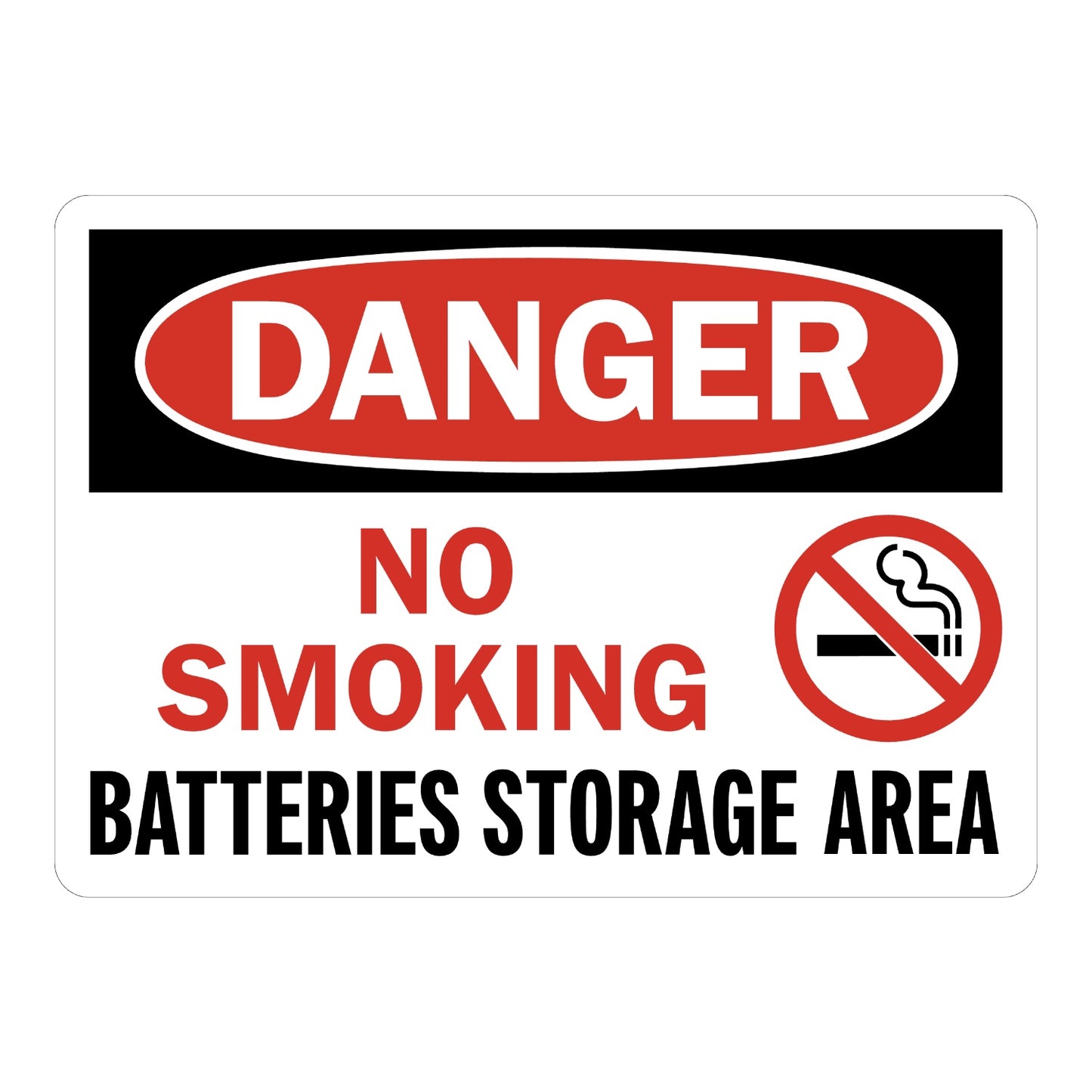 OSHA Danger: No Smoking - Batteries Storage Area Sign Sticker with black background, red oval header, no smoking icon, and bold red and black warning text below