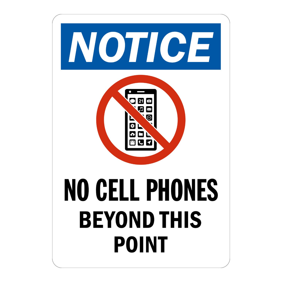 Notice: No Cell Phones Beyond This Point (With No Mobile Graphic)