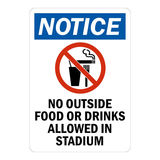 OSHA Notice - No Outside Food or Drinks Allowed in Stadium (With Graphic)