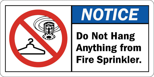 ANSI Notice Do Not Hang Anything From Fire Sprinkler Sign Stickers with Graphic