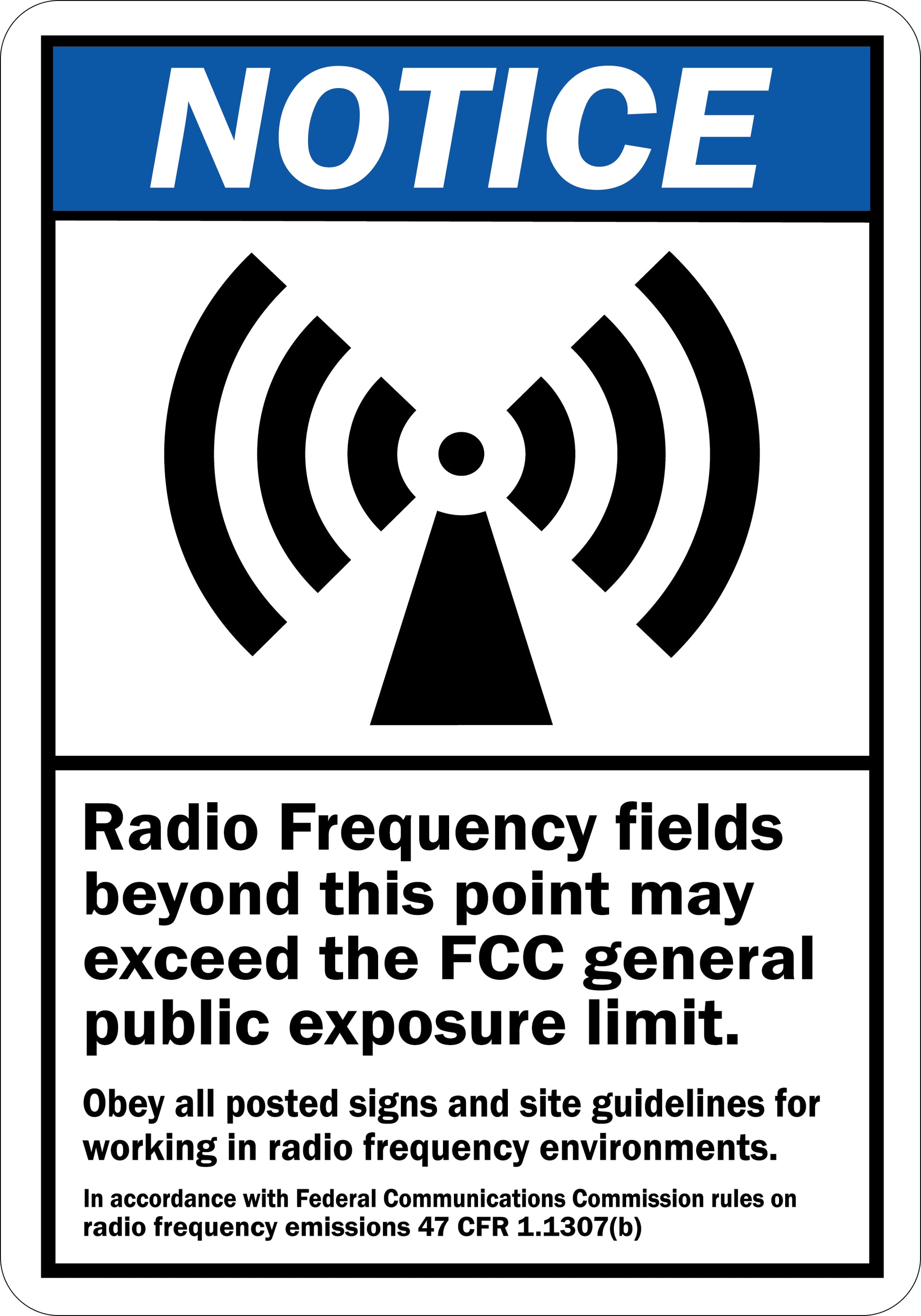 ANSI Notice Radio Frequency Fields Beyond This Point May Exceed FCC General Public Exposure Limit Sign Stickers