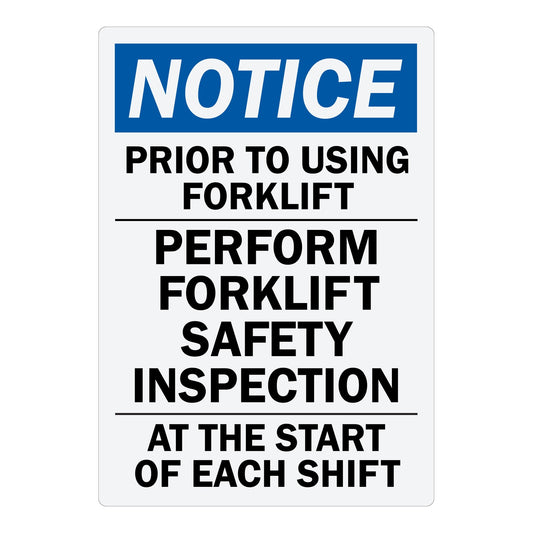 Notice Prior To Using Forklift Perform Safety Inspection At Start Of Each Shift Sign Stickers