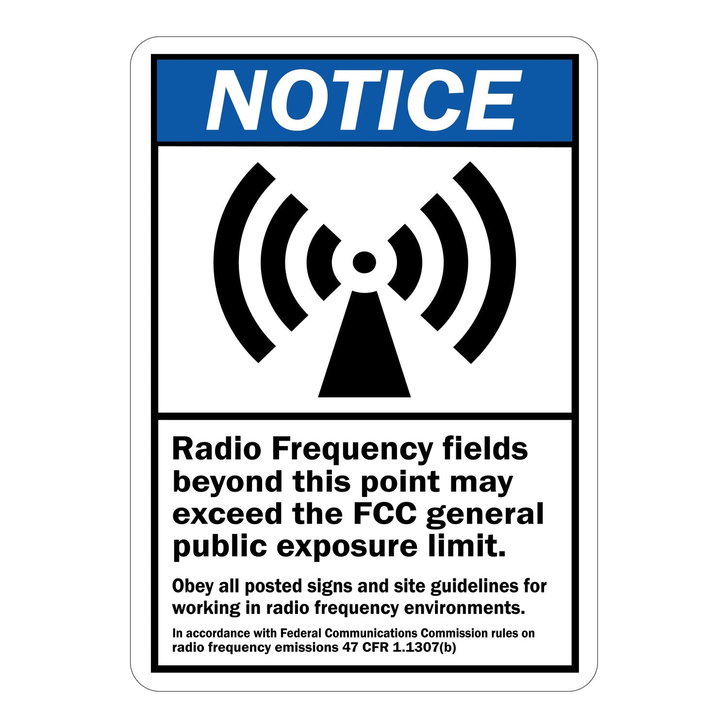 ANSI Notice Radio Frequency Fields Beyond This Point May Exceed FCC General Public Exposure Limit Sign Stickers