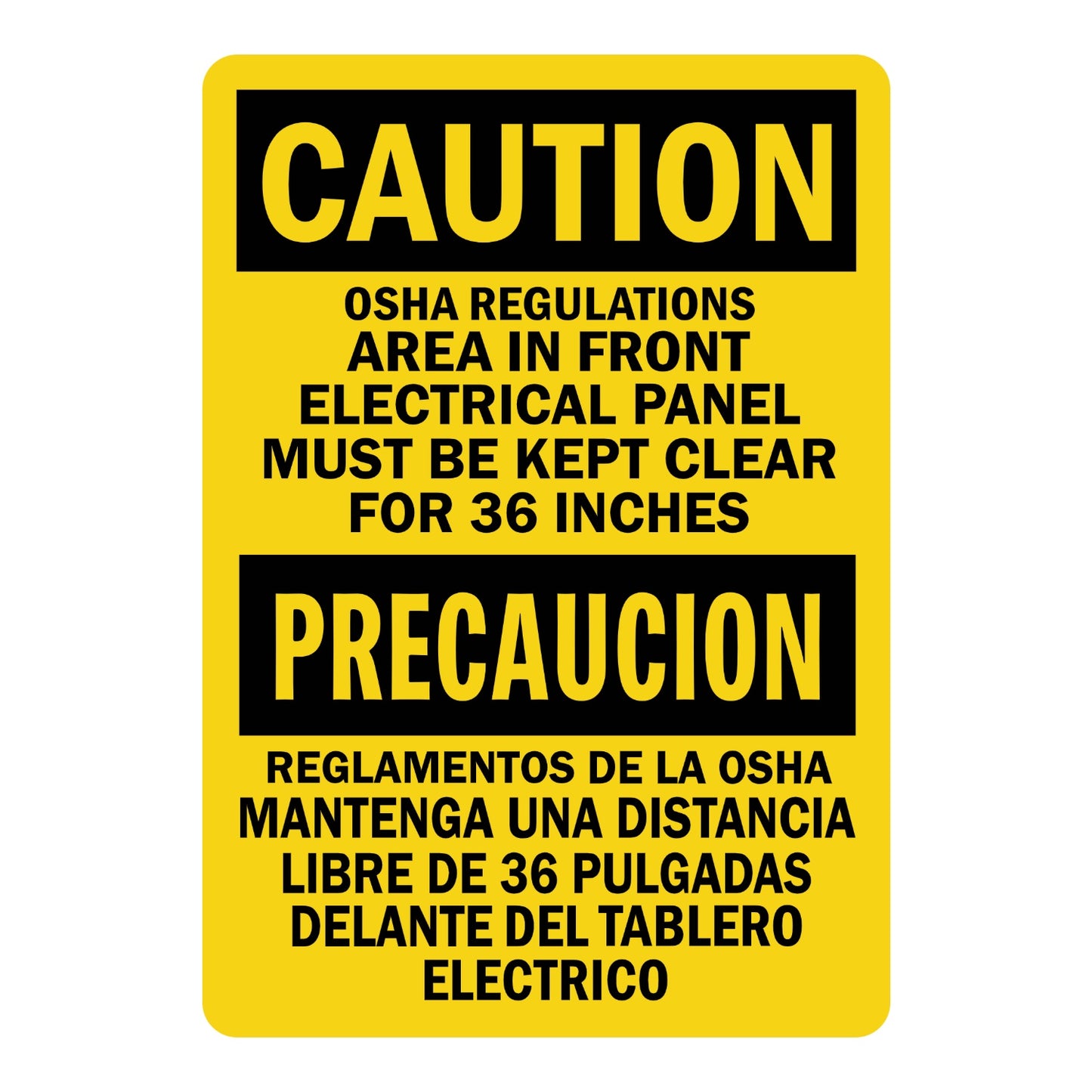 Bilingual OSHA Caution: Electrical Panel Area Must Be Kept Clear for 36 Inches sign stickers featuring bold black text on yellow in English and Spanish