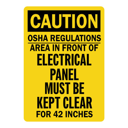 OSHA Caution: Electrical Panel Area Must Be Kept Clear for 42 Inches sign stickers featuring bold black CAUTION header, cites OSHA clearance regulations