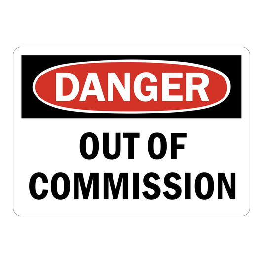 OSHA Danger: Out Of Commission