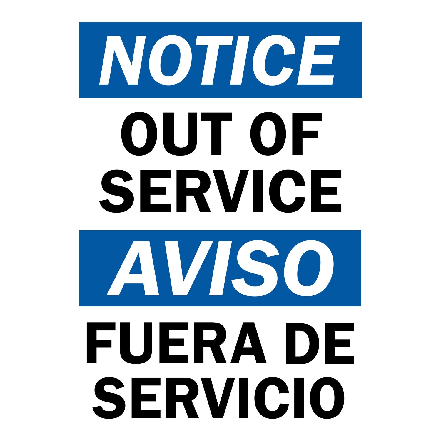 Bilingual OSHA Notice: Out Of Service / Fuera De Servicio