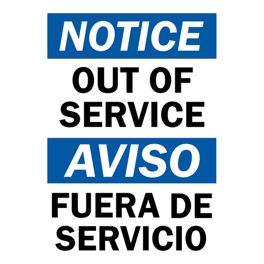 Bilingual OSHA Notice: Out Of Service / Fuera De Servicio