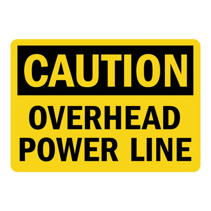 OSHA Caution: Overhead Power Line Sign Sticker with bold black header on yellow background and large black bold lettering below