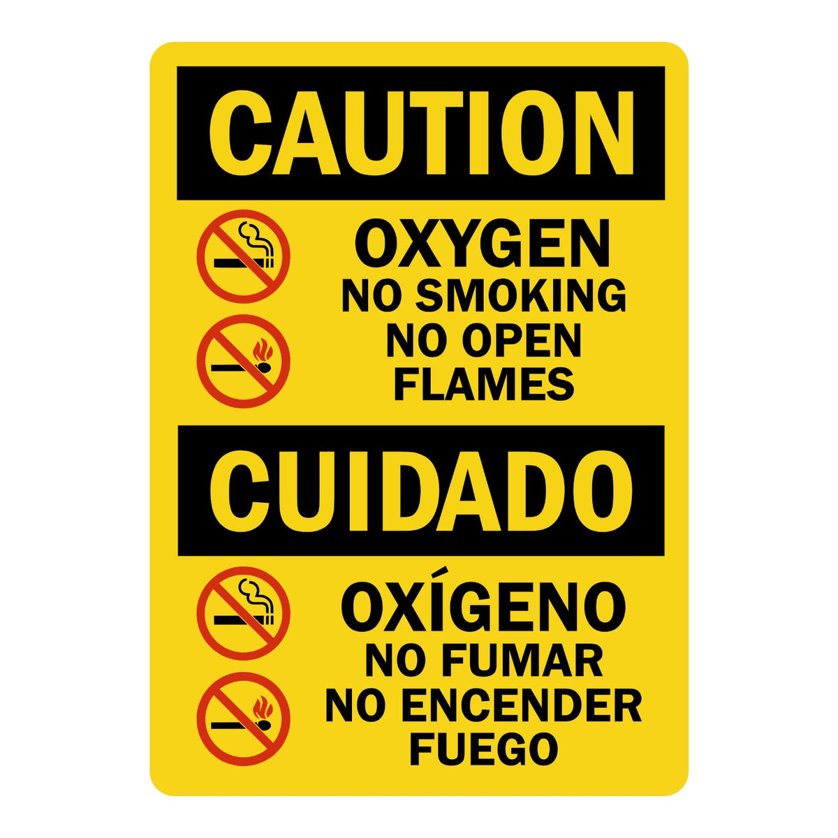 Bilingual OSHA Caution: Oxygen - No Smoking, No Open Flames