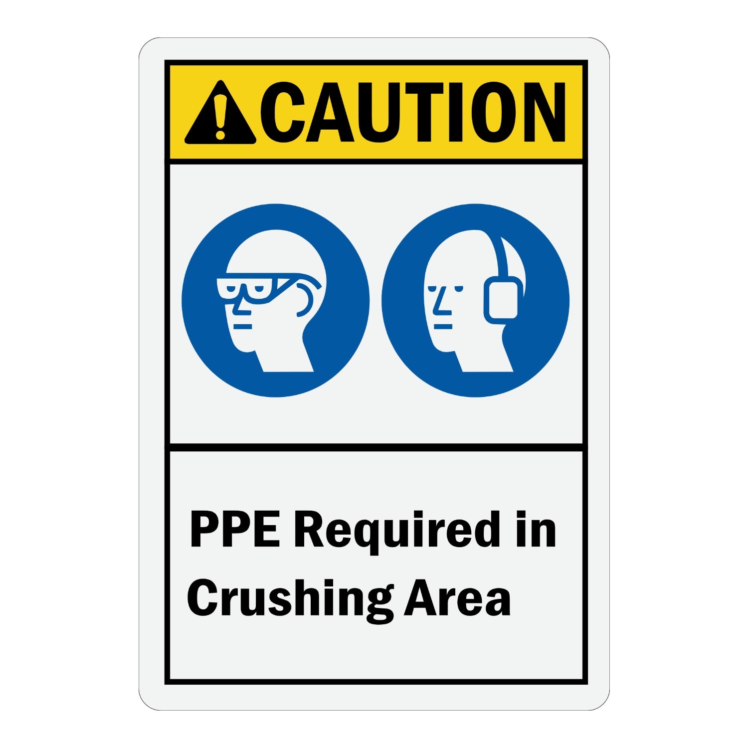 ANSI Caution: PPE Required in Crushing Area (With Symbol)