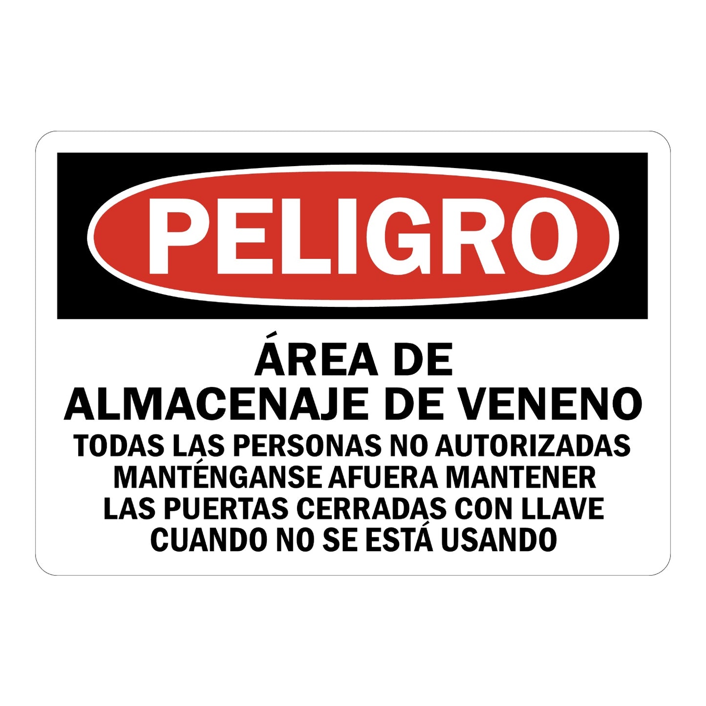 Spanish OSHA Danger: Área De Almacenaje De Veneno Sign Sticker with black header, red oval PELIGRO banner, bold text on white, for restricted poison storage access