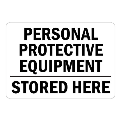 Warning Personal Protective Equipment Stored Here Sign Sticker with bold black text, horizontal divider line, and white background for PPE storage location areas.
