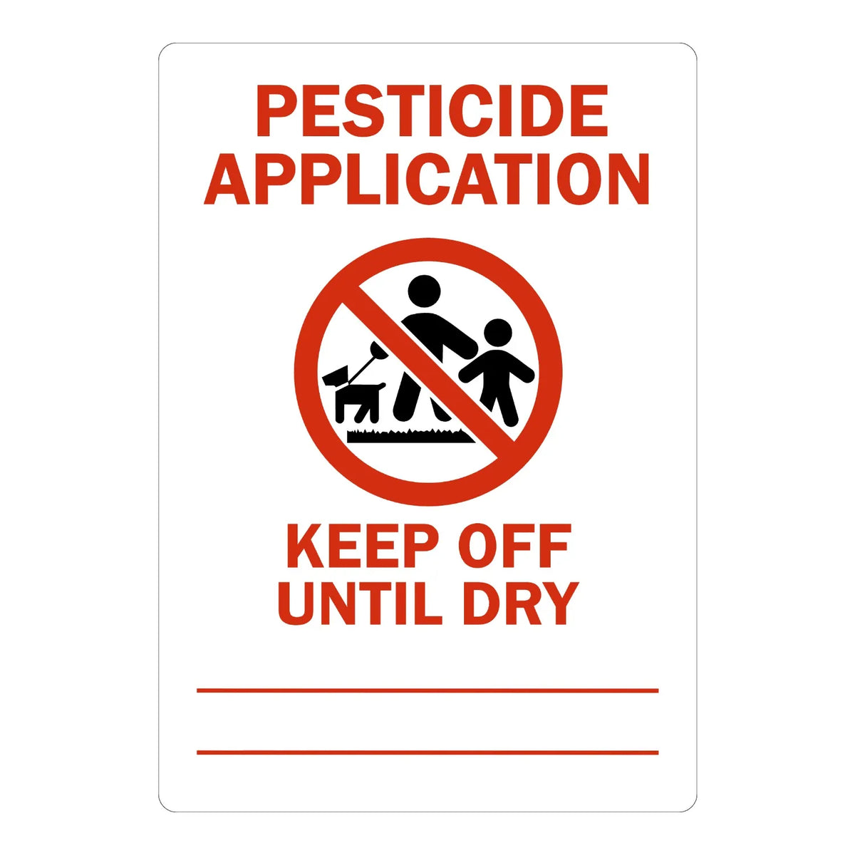 Pesticide Application, Keep Off Until Dry
