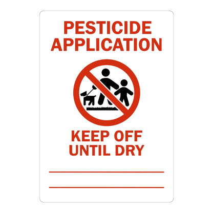 Pesticide Application, Keep Off Until Dry sign stickers, white background, bold red text, no-entry icon of adult, child and dog, script-style treated with fill-in line.