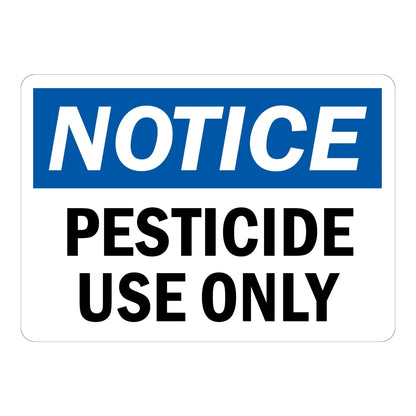 OSHA Notice: Pesticide Use Only sign stickers, blue header banner with bold white italic NOTICE text, bold black PESTICIDE USE ONLY text on white rounded background.