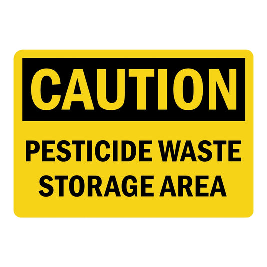 OSHA Caution: Pesticide Waste Storage Area