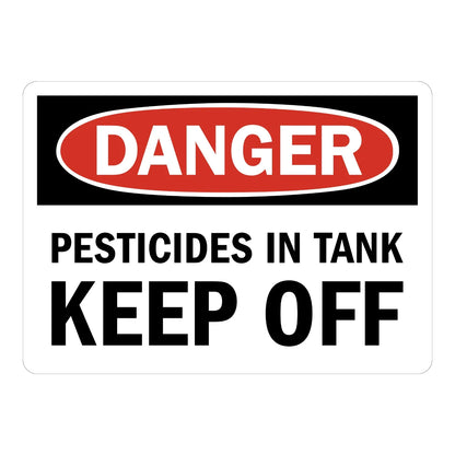 OSHA Danger: Pesticides In Tank Keep Off sign stickers, black header banner with red oval DANGER text, bold black PESTICIDES IN TANK KEEP OFF text on white background.