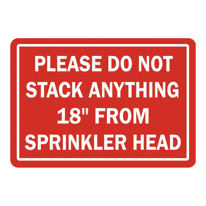Warning: Please Do Not Stack Anything 18 Inches from Sprinkler Head Sign Stickers with bold white text and white border on solid red background.