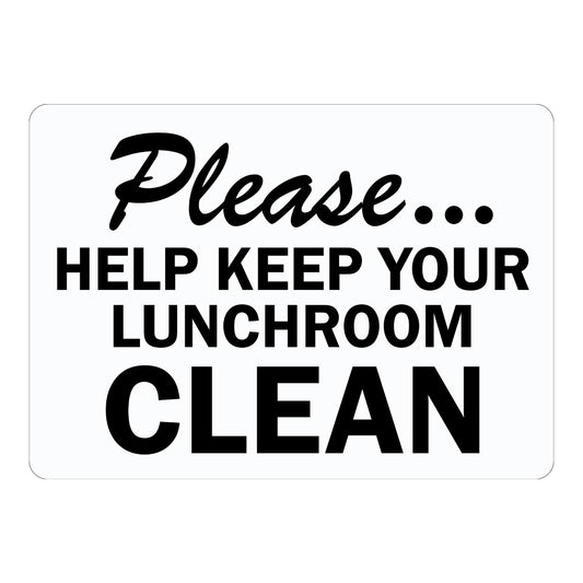 Please, Help Keep Your Lunchroom Clean