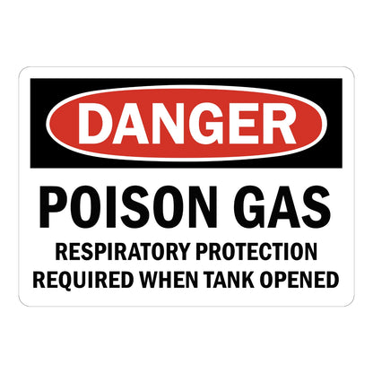 OSHA Danger: Poison Gas Respiratory Protection Required When Tank Opened Sign Sticker with black header, red oval DANGER banner, for tank hazard warning