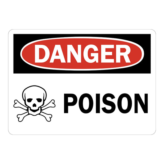 OSHA Danger: Poison (With Graphic)