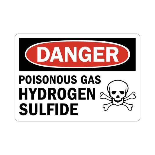 OSHA Danger: Poisonous Gas Hydrogen Sulfide