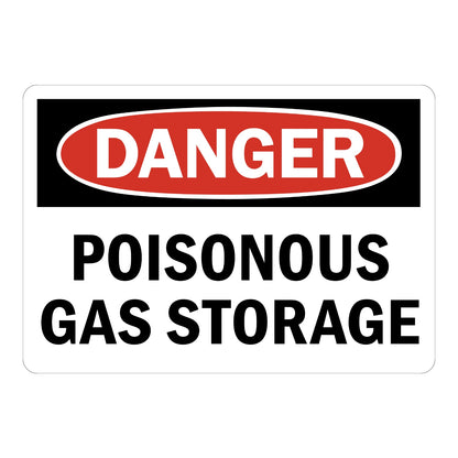 OSHA Danger: Poisonous Gas Storage Sign Sticker with black header, red oval DANGER banner, bold black text on white background, for hazardous gas storage warning