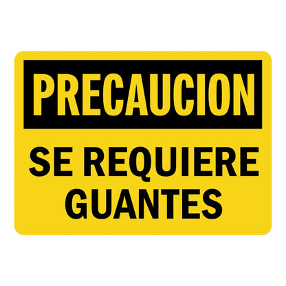 Precaución: Se Requiere Guantes sign sticker with bold black text on yellow, in Spanish, ideal for OSHA compliance and PPE identification in industrial workplaces.